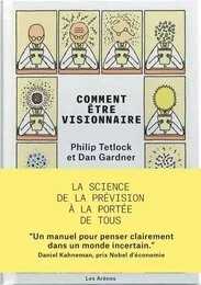 Comment être visionnaire