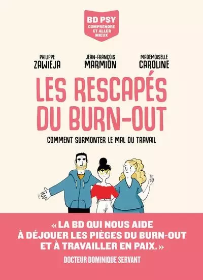 Les Rescapés du burn-out - Philippe Zawieja - Groupe Margot