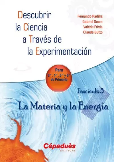 La Materia y la Energía -  Collectif - CEPADUES