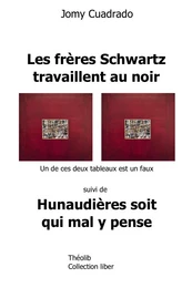 Les frères Schwartz travaillent au noir