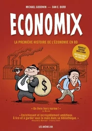 Economix en couleurs 6e édition - La première histoire de l'économie en BD