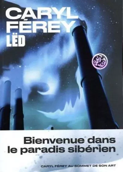 Lëd - Caryl Férey - Groupe Margot