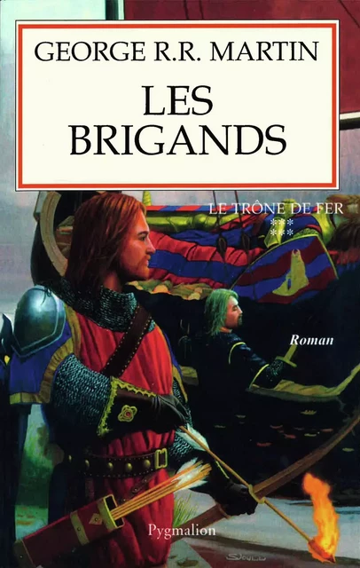 Les Brigands - George R.R. Martin - PYGMALION