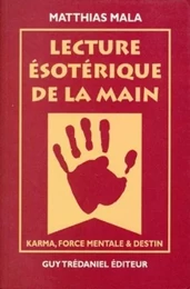 Lecture ésotérique de la main