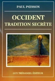 Occident, tradition secrete