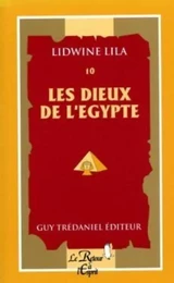 Les dieux de l'egypte - tome 10