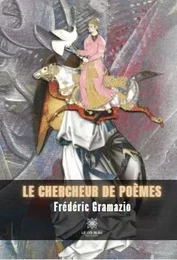 Le chercheur de poèmes