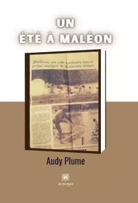 Un étéà Maléon - Audrey Deffrêne - LE LYS BLEU