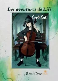 Les aventures de Lili :  Cool Cat