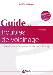 Guide des troubles de voisinage 4e édition