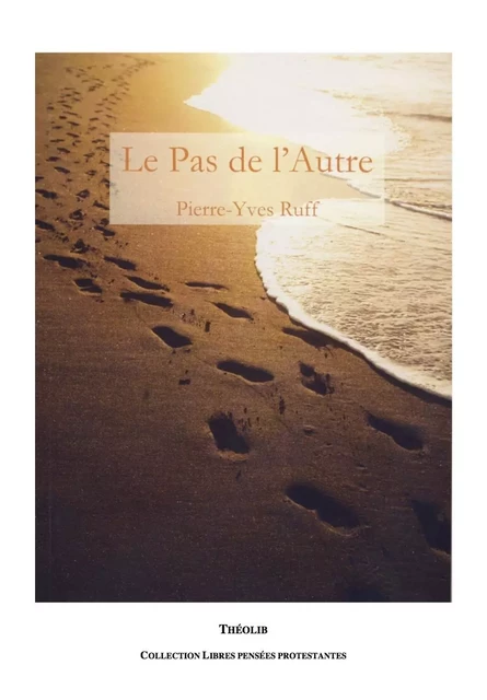 Le Pas de l'Autre - RUFF PIERRE-YVES - THEOLIB