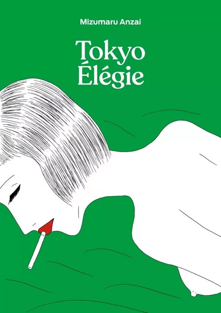 Élégie de Tokyo - Mizumaru ANZAI - IMHO