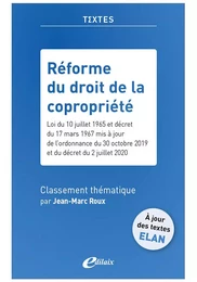 La réforme du droit de la copropriété