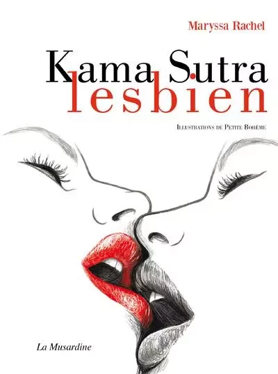 Kama Sutra lesbien - Maryssa Rachel - Groupe Musardine