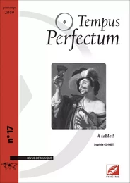 Tempus Perfectum n° 17 : À table !