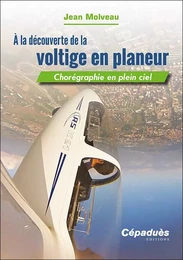 À la découverte de la voltige en planeur