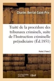 Traité de la procédure des tribunaux criminels Partie 2 Tome 2