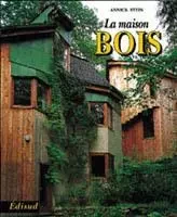 La maison bois