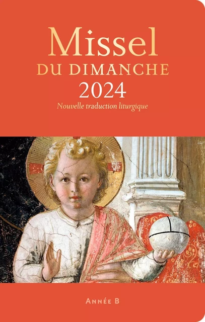 Missel du dimanche 2024 - Bernard Podvin, Bénédicte Delelis, ISABELLE PARMENTIER, Christophe Raimbault, Xavier Accart,  AELF, Emmanuelle Billoteau, Arnaud ALIBERT, Marie-Laure Durand - BAYARD ADULTE