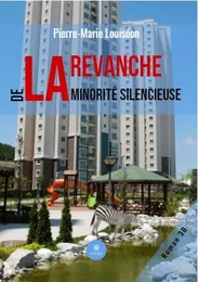 La revanche de la minorité silencieuse