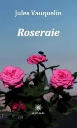 Roseraie