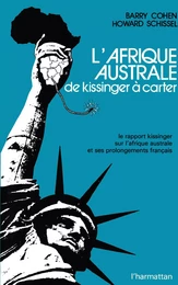 L'Afrique australe, de Kissinger à Carter