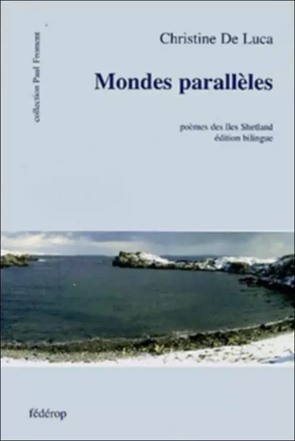 MONDES PARALLÈLES - CHRISTINE DE LUCA - FEDEROP