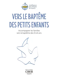 Vers le baptême des petits enfants