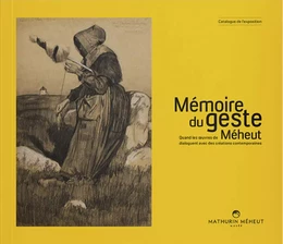 LA MEMOIRE DU GESTE