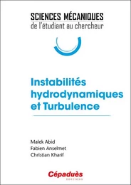 Instabilités hydrodynamiques et Turbulence