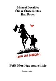 Petit Florilège anarchiste