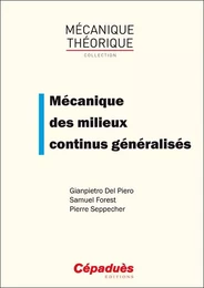 Mécanique des milieux continus généralisés