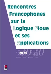 LFA 2020 - Rencontres francophones sur la Logique Floue et ses Applications