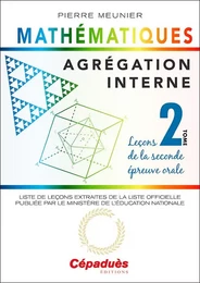 Agrégation interne de mathématiques (tome 2)