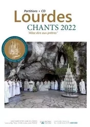 Lourdes : Chants 2022-2023-2024