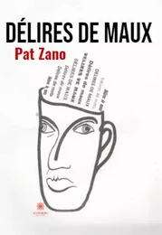 Délires de maux