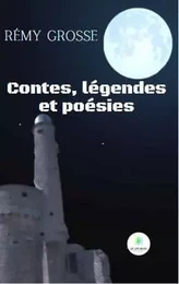 Contes, légendes et poésies