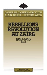 Rébellions et Révolutions au Zaïre (1963-1965)