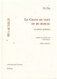 LE CHANT DU VENT OU DU ROSEAU