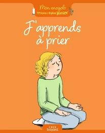 J'apprends à prier