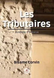 Les Tributaires