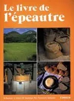 Le livre de l'épeautre