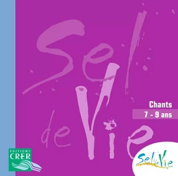 Sel de Vie - 7/9 ans - CD