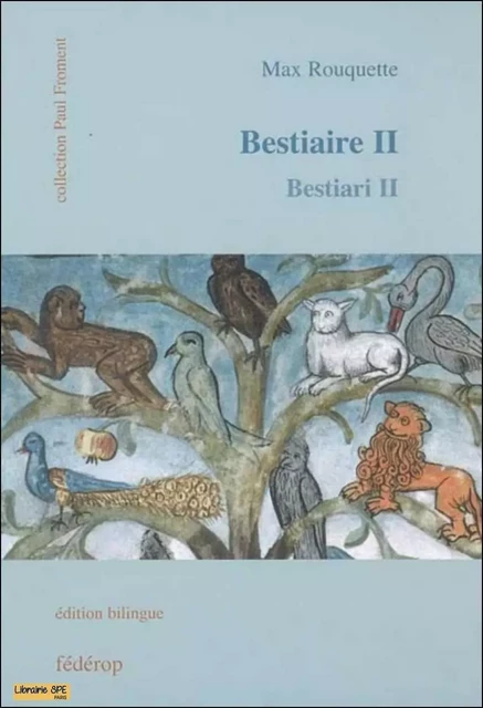 BESTIAIRE II - Max Rouquette - FEDEROP