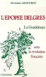 L'épopée Delgrès