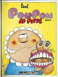 Poupon la peste - Tome 02