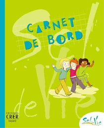 Sel de Vie - 9/11ans - Carnet de bord