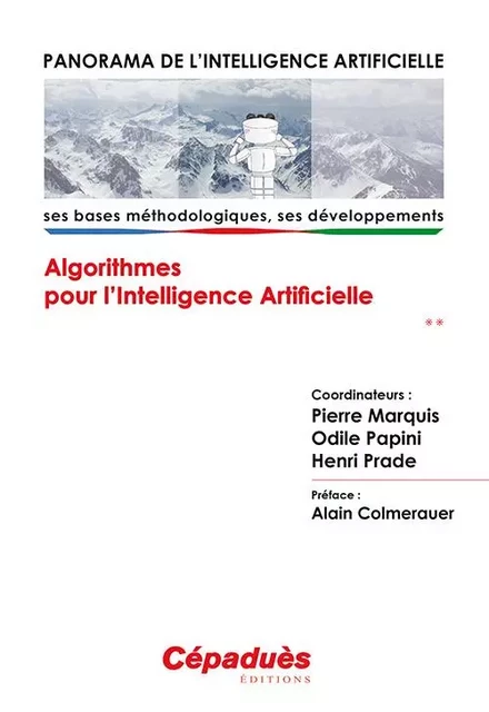 Panorama de l'Intelligence Artificielle - Ses bases méthodologiques, ses développements-VOL 2 -  Collectif - CEPADUES