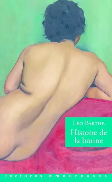 Histoire de la bonne - Léo Barthe - Groupe CB