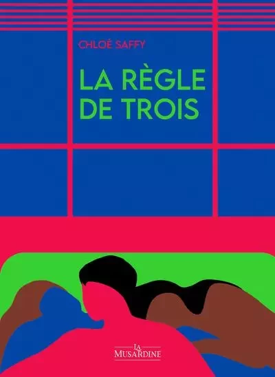 La Règle de trois - Chloé Saffy - Groupe CB